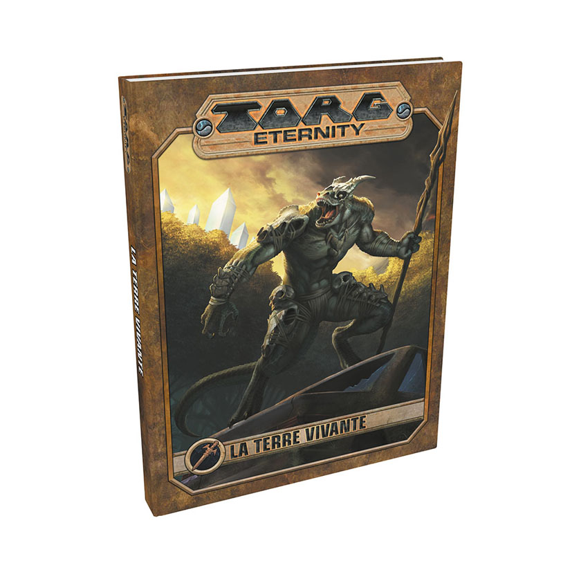 Torg Eternity - La Terre vivante (papier + PDF)