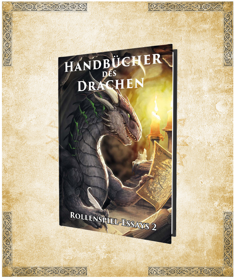 Handbücher des Drachen: Rollenspiel-Essays 2