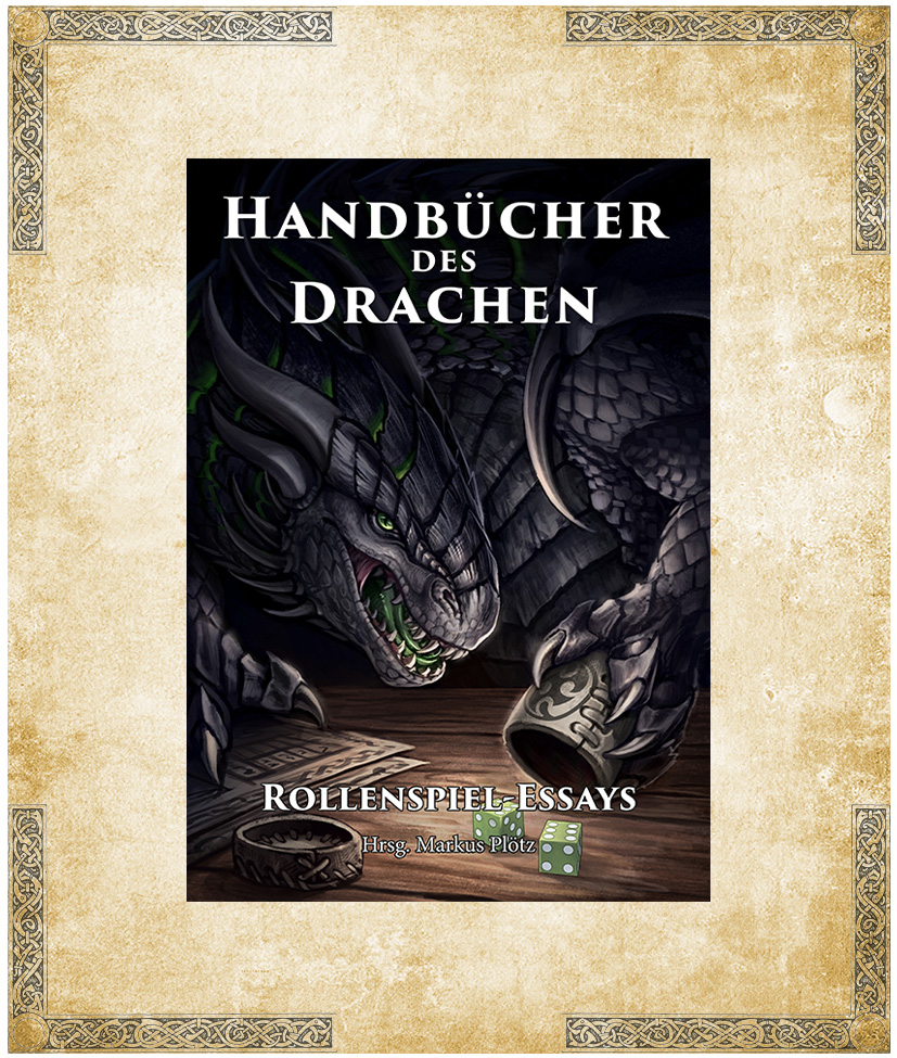 Rollenspiel-Essays (Handbücher des Drachen)