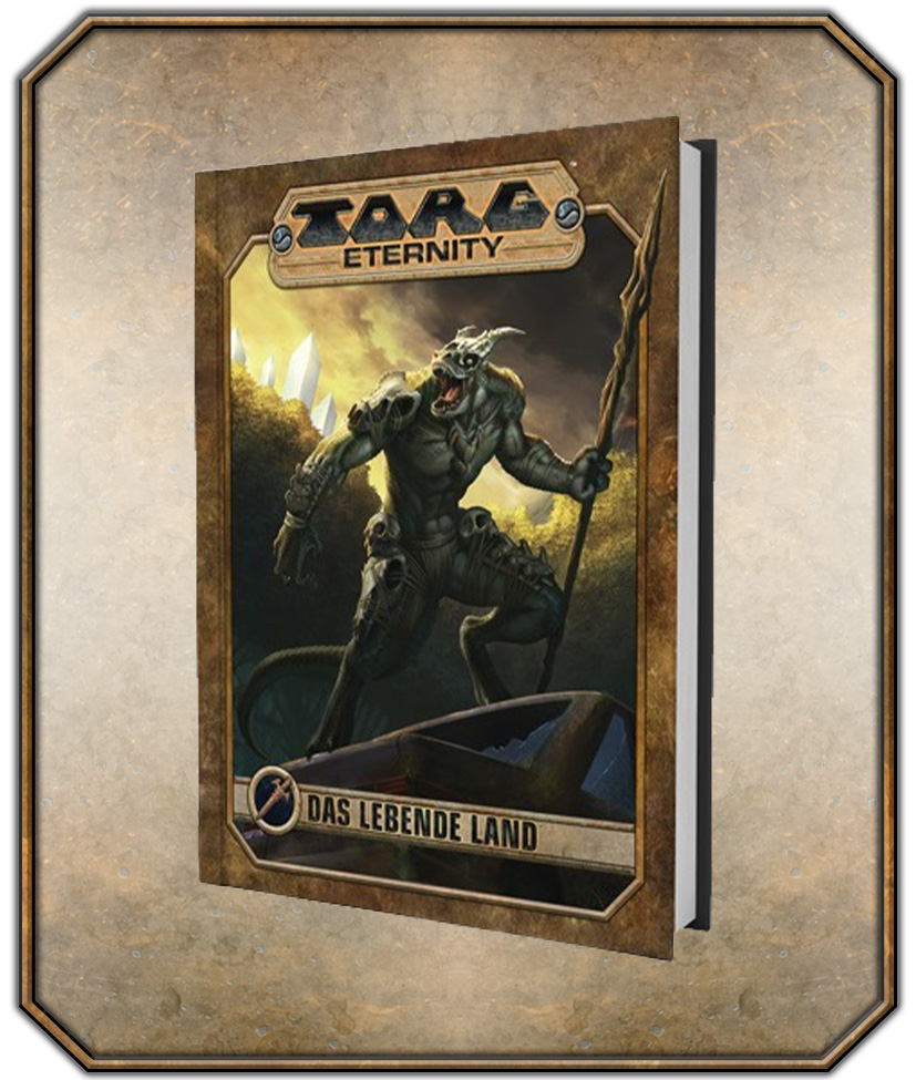 Torg Eternity - Das Lebende Land Quellenbuch