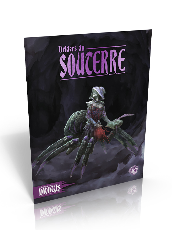 L'Ascension des drows : Driders du Souterre