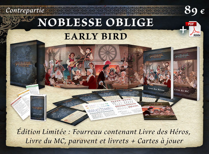 Noblesse oblige (early bird)