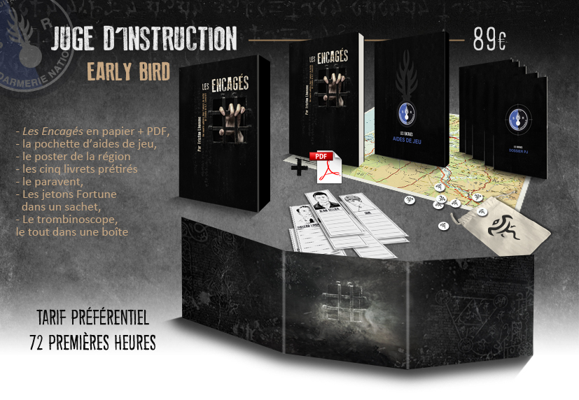 Juge d'instruction Early Bird