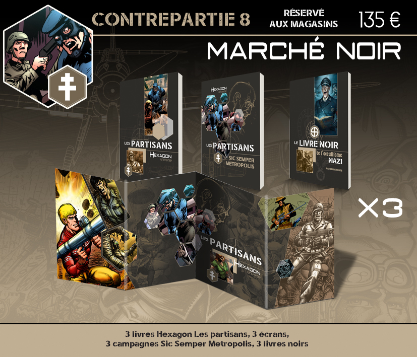 Marché noir (réservé aux boutiques)