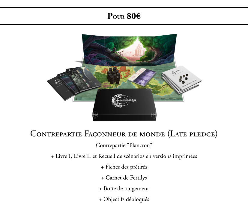 Façonneur de monde - late pledge