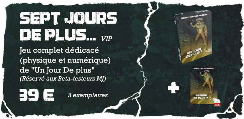 7 jours de plus (VIP)