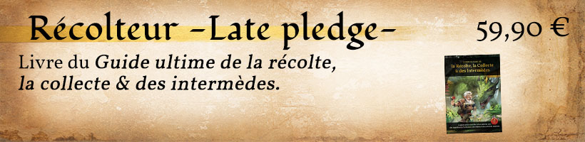 Récolteur LATE PLEDGE