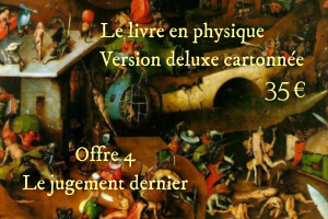 Offre 4 : Le jugement dernier