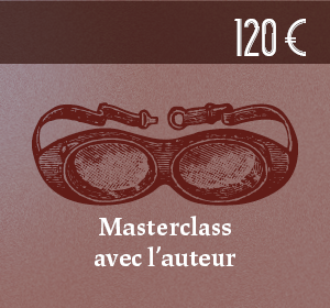 Masterclass avec l'auteur