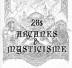 Arcanas and Mysticism (english or french)