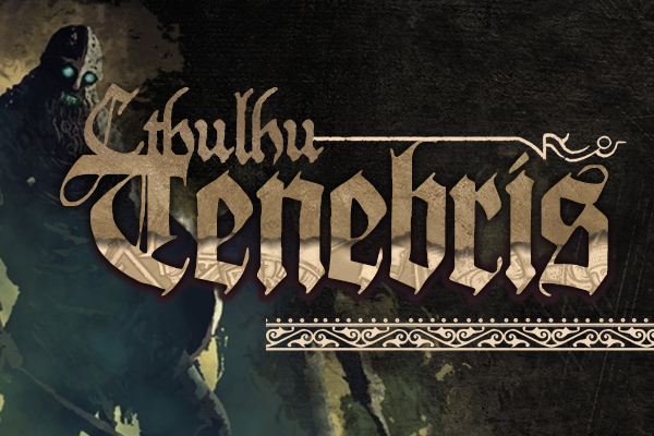 Cthulhu Tenebris