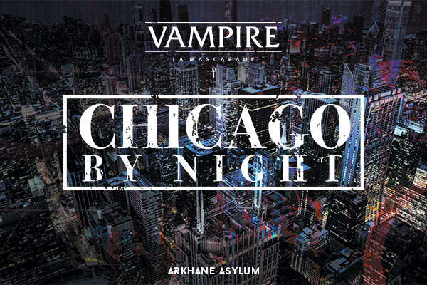 Vampire: la Mascarade - Chicago by Night