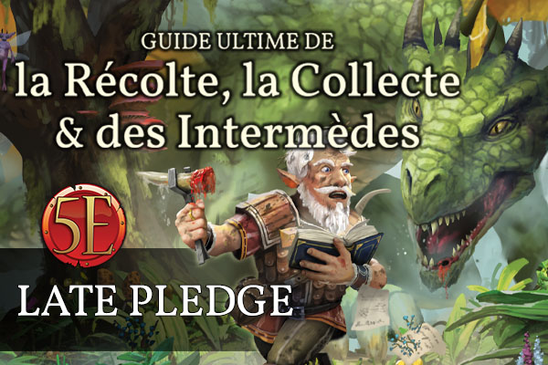 Guide ultime de la récolte, la collecte & des intermèdes