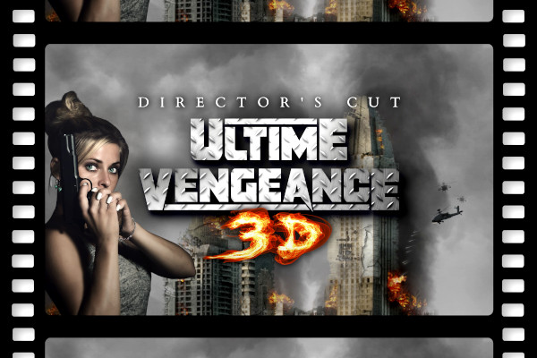 Ultime Vengeance 3D