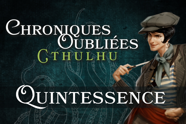 Chroniques Oubliées Cthulhu - Quintessence (Black Book Éditions) • Game On  Table Top