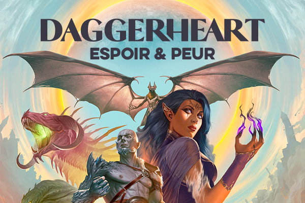Daggerheart - Espoir & Peur