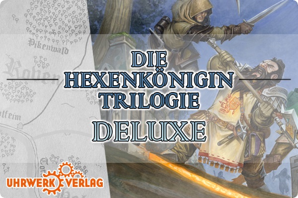 Die Hexenkönigin-Trilogie - Ein Deluxe-Abenteuerband für Splittermond