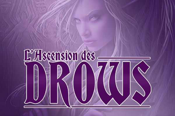 5E : L'Ascension des Drows