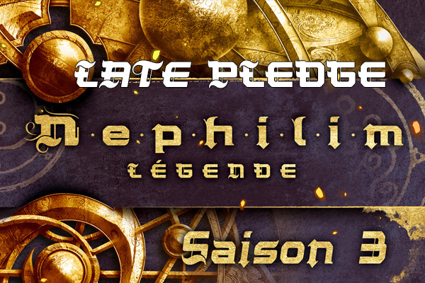 Nephilim Légende - Saison 3 - Les Arcanes des Éléments - Late Pledge