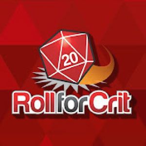 Roll for Crit